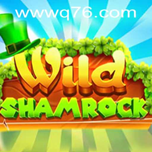 WildShamrock: A Nova Sensação do Q76.com
